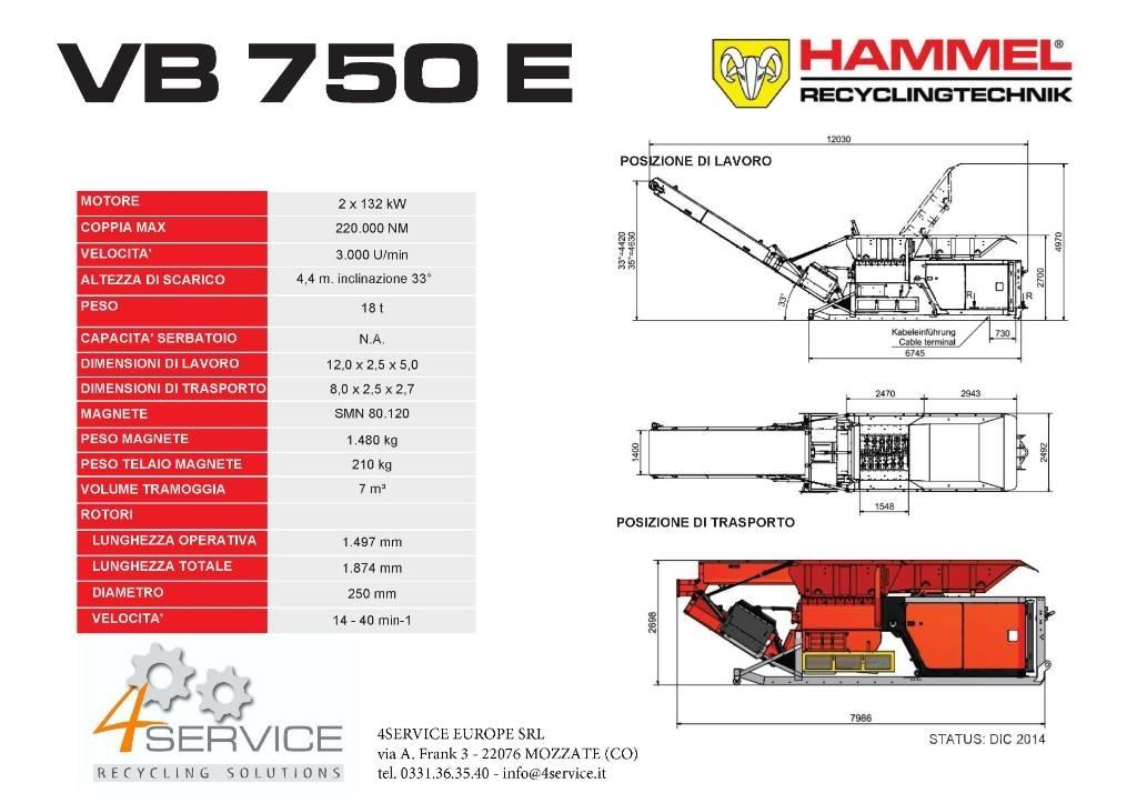 Hammel VB 750 E Atliekų smulkintuvai
