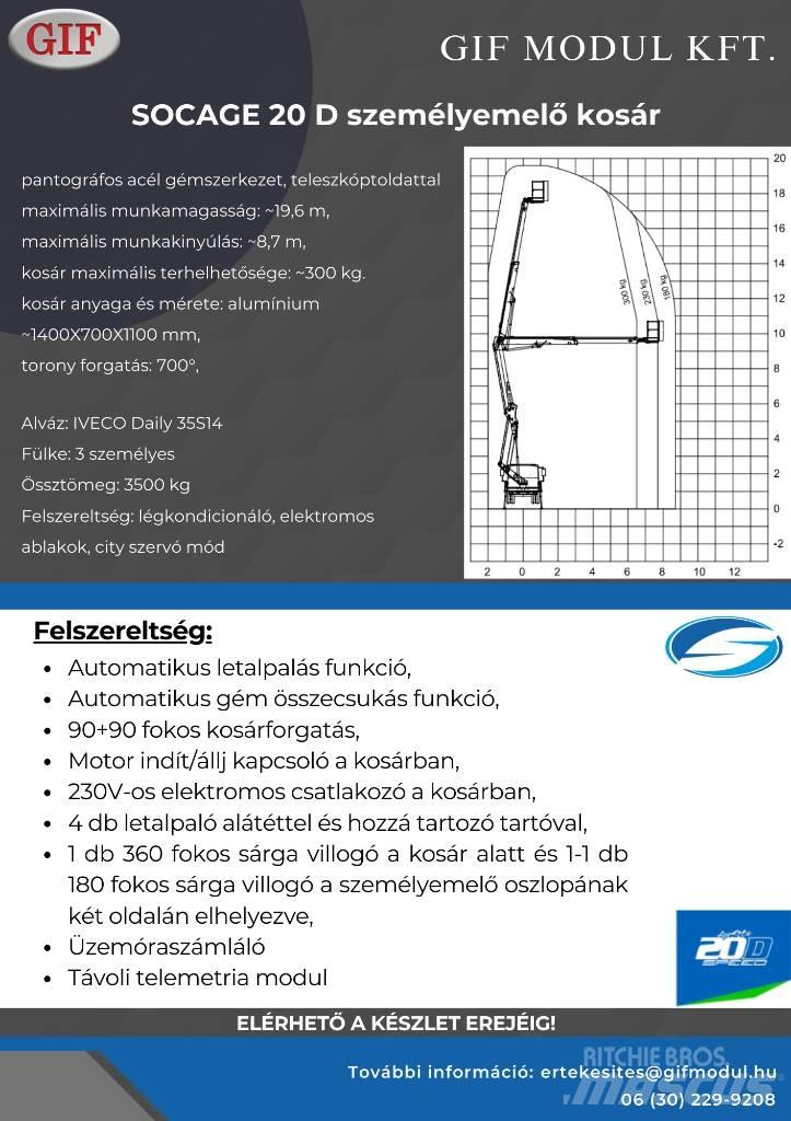 Socage 20D Vertikalūs stiebiniai keltuvai