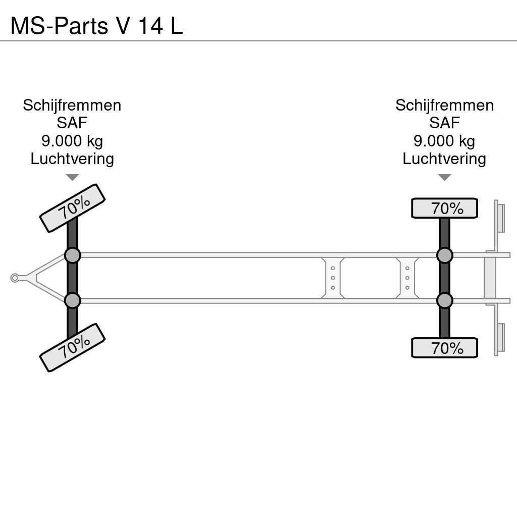  MS-PARTS V 14 L Platformos / Pakrovimas iš šono