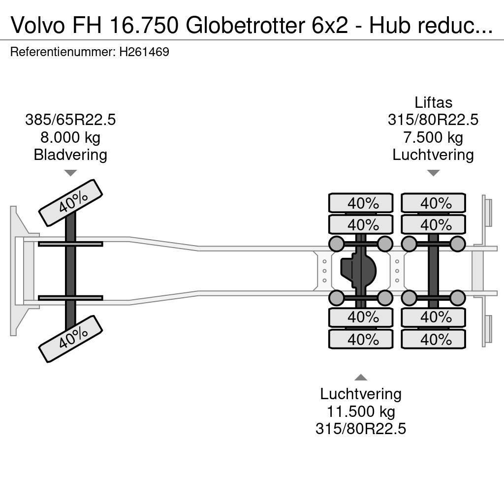 Volvo FH 16.750 Globetrotter 6x2 - Hub reduction - EEV - Važiuoklė su kabina