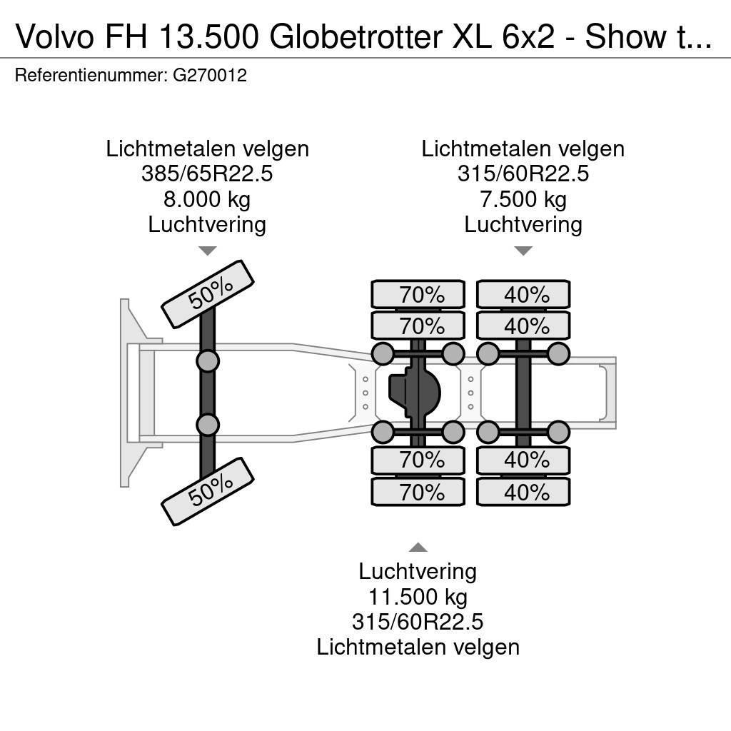 Volvo FH 13.500 Globetrotter XL 6x2 - Show truck - Custo Naudoti vilkikai