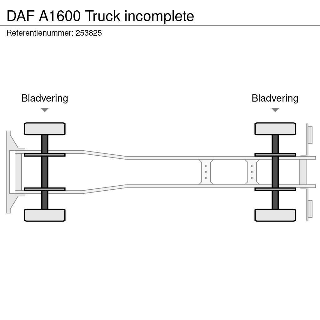 DAF A1600 Truck incomplete Važiuoklė su kabina