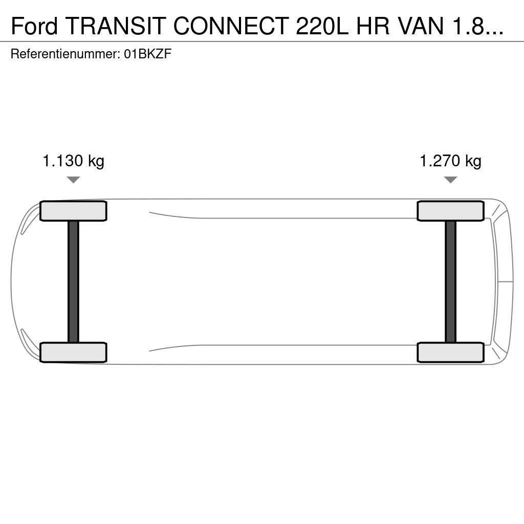 Ford Transit Connect 220L HR VAN 1.8TD 55 220L HR VAN 1 Furgonai