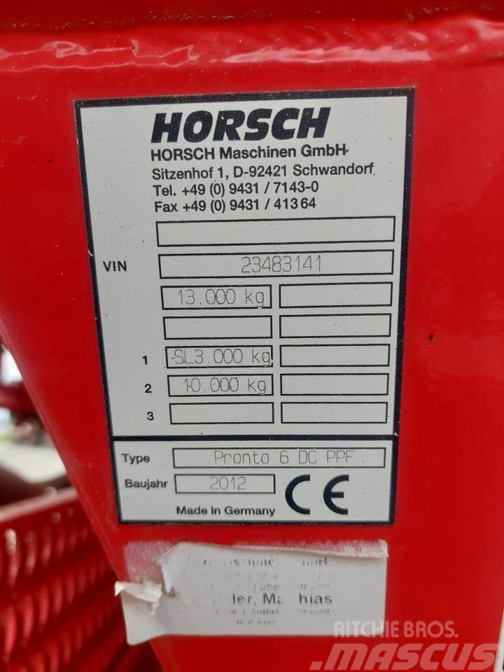 Horsch Pronto 6 DC PPF Sėjimo technika